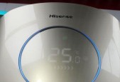 探究海信空调不工作的原因（了解海信空调故障排除的关键点）